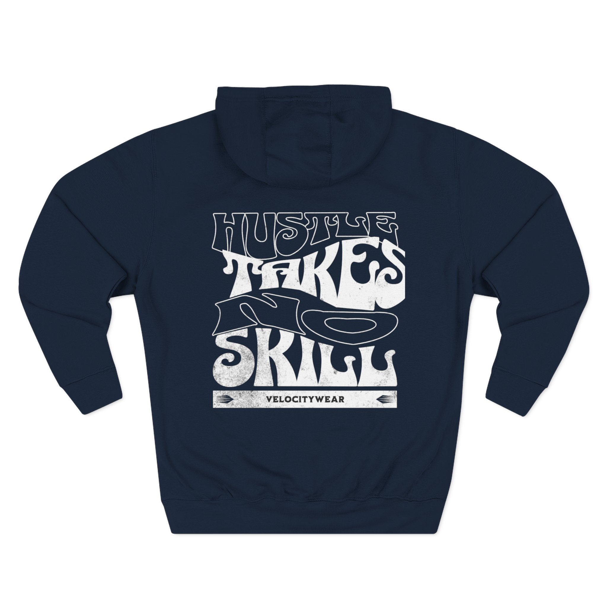 Hustle Takes No Skill Hoodie